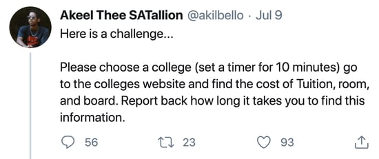 Tweet: "Here is a challenge... Please choose a college (set a timer for 10 minutes) go to the colleges website and find the cost of Tuition, room, and board. Report back how long it takes you to find this information."